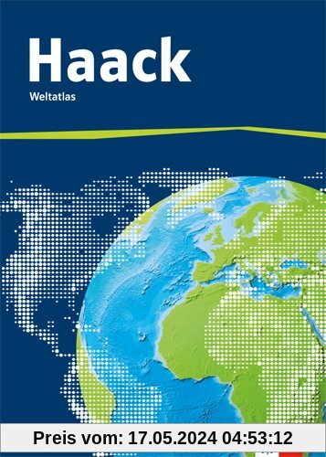 Der Haack Weltatlas - Ausgabe Niedersachsen und Bremen
